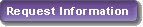 Request Information
